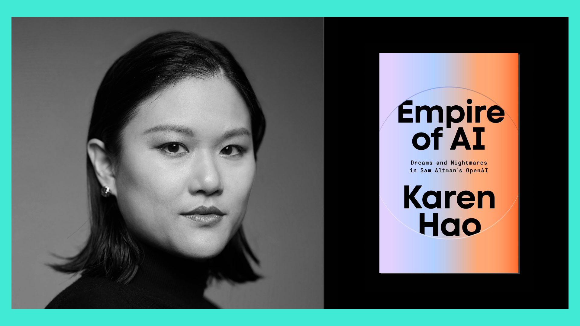In her conversation for MIT Technology Review journalist Karen Hao discusses her newly published book Empire of AI: Dreams and Nightmares in Sam Altman’s OpenAI