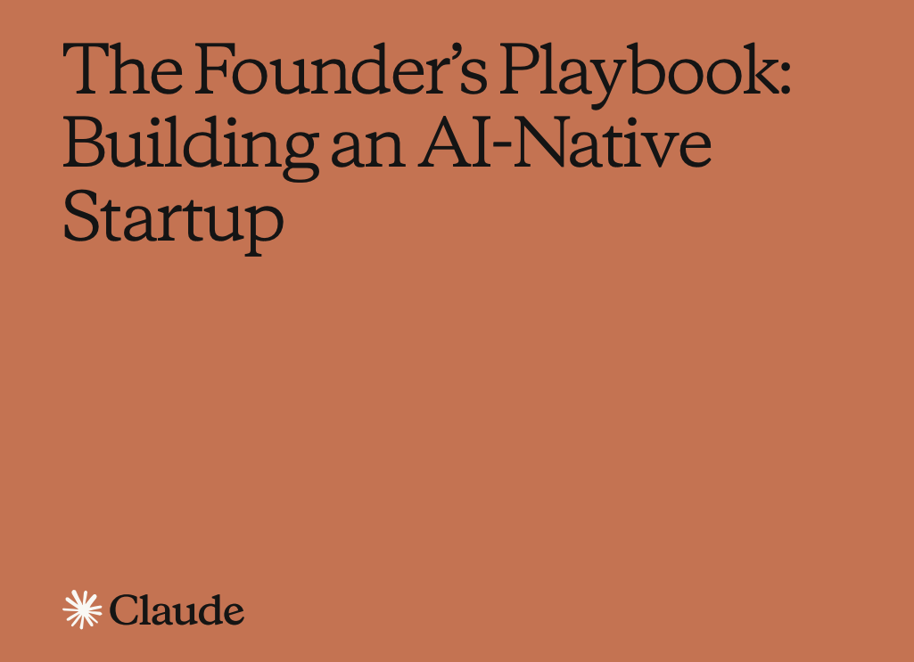 The Founder’s Playbook argues that AI changes the economics of starting a company
